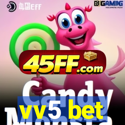 vv5 bet